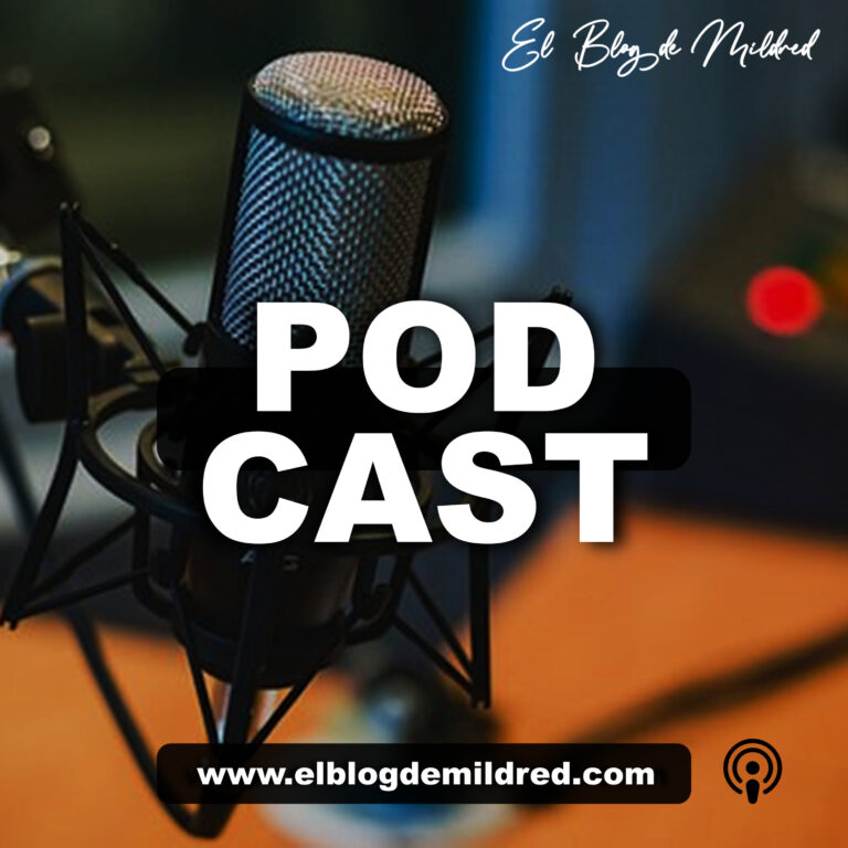 Podcast El Blog de Mildred